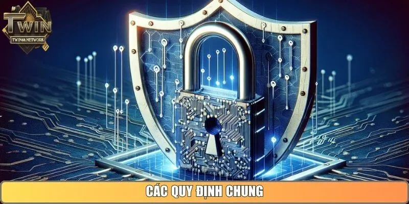 Các quy định chung
