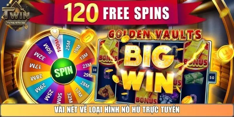 Vài nét về loại hình nổ hũ trực tuyến
